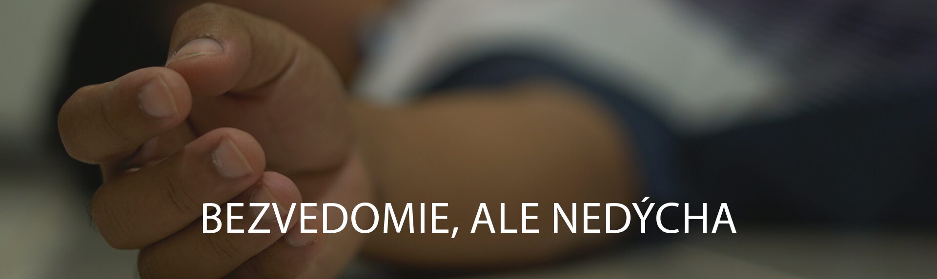 Bezvedomie, ale nedýcha